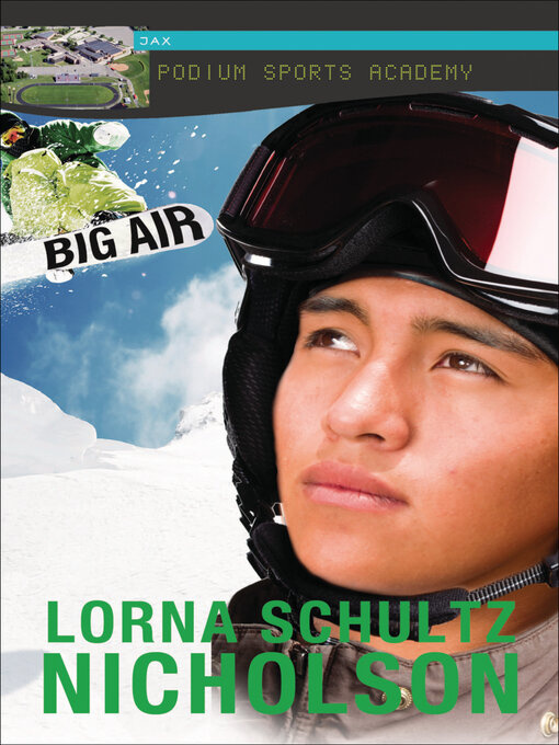 Title details for Big Air by Lorna Schultz Nicholson - Available